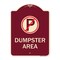 Signmission No Parking Dumpster Area Heavy-Gauge Aluminum Architectural Sign, 24" x 18", BU-1824-23748 A-DES-BU-1824-23748 - alternate 1